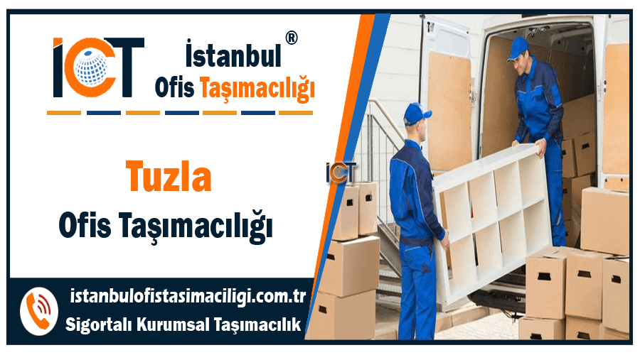 Tuzla ofis taşımacılığı şirketi tuzla ofis taşıma fiyatları