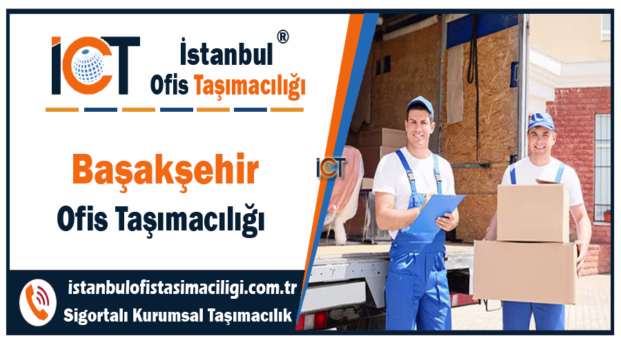 Başakşehir ofis taşımacılığı şirketi Başakşehir ofis taşıma fiyatları